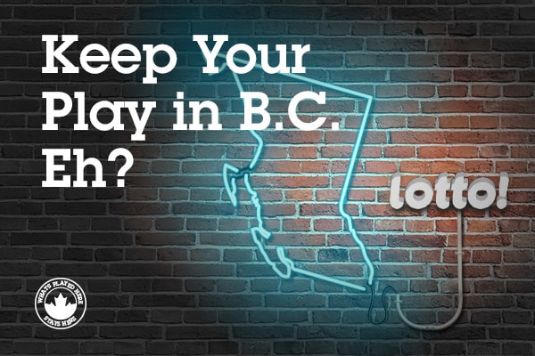 Keep your play in BC