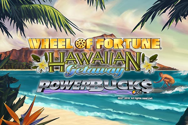 Powerbucks Wheel of Fortune Hawaiian Getaway