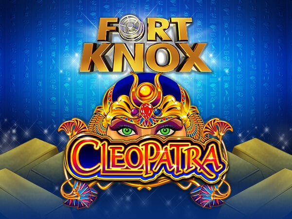 Fort Knox: Cleopatra