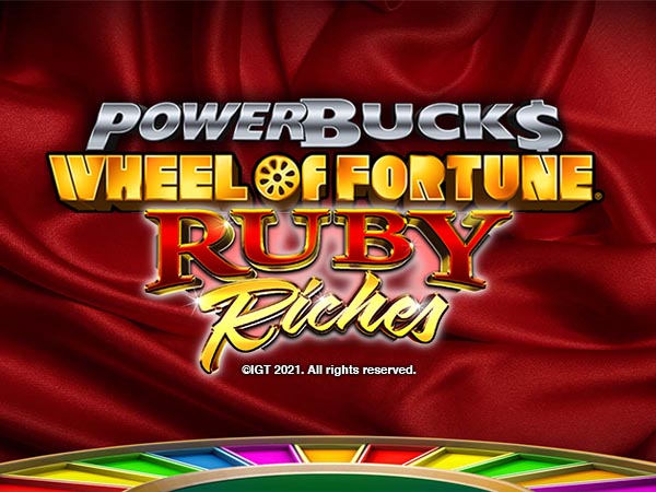 Powerbucks Wheel of Fortune Ruby Riches