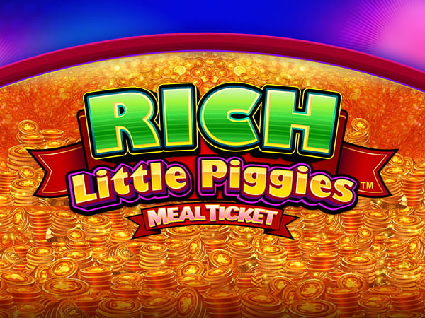 Rich Little Piggies Meal Ticket Tile