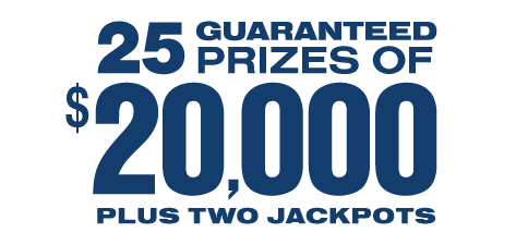25 Guaranteed Prizes of $20,000! Plus the Classic and Gold Ball Jackpots!