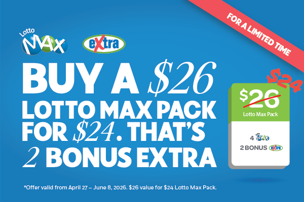 Buy a $26 Lotto Max Pack for $24