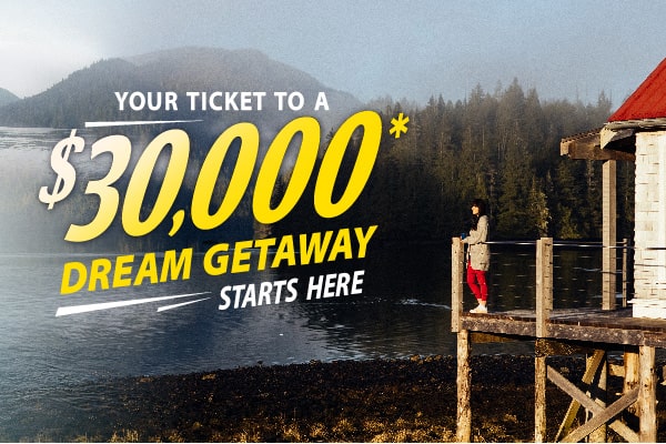 Enter for a chance to win a $30,000 Dream Vacation Getaway at Pattison Food Group stores!