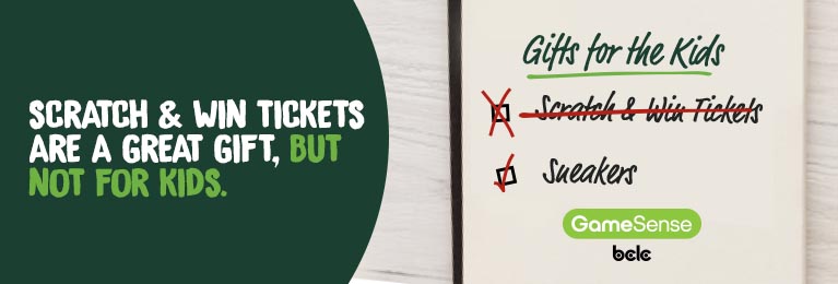 Scratch and win tickets are great gifts, but not for kids