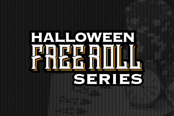 Halloween Freeroll Series