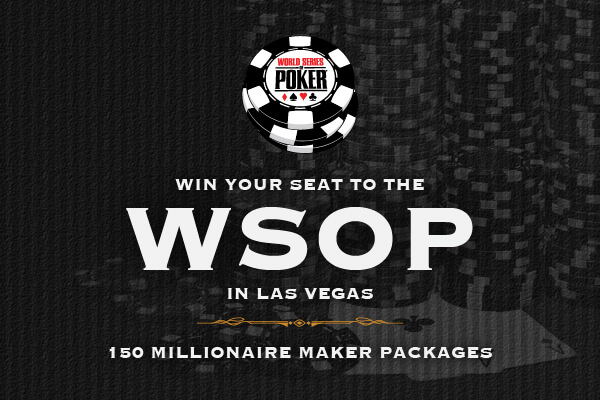 Win your way to the World Series of Poker